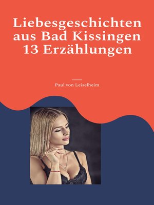 cover image of Liebesgeschichten aus Bad Kissingen